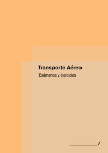 Exámenes y ejercicios-Transporte Aéreo