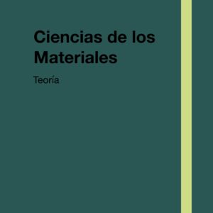Teoría-Ciencias de los Materiales