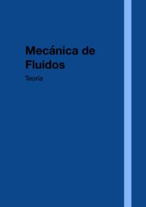 Teoría-Mecánica de Fluidos
