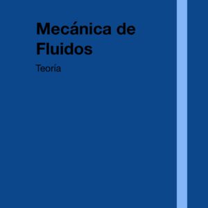 Teoría-Mecánica de Fluidos