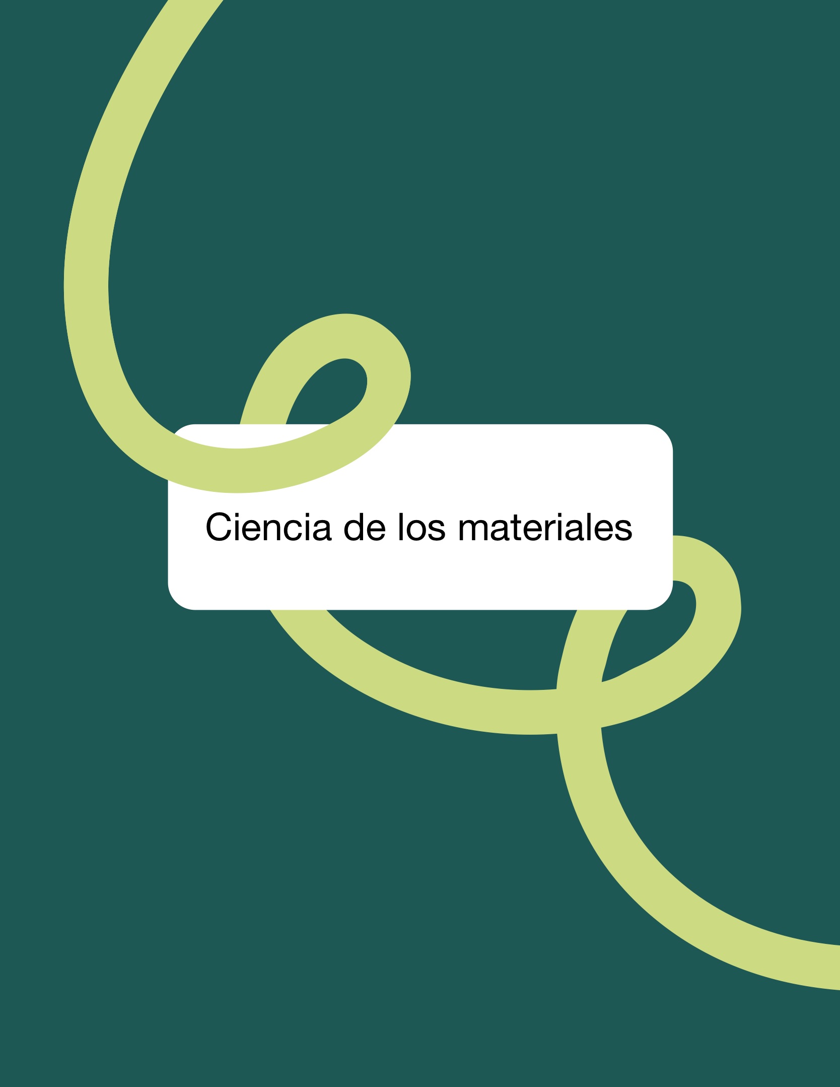 Asignatura Completa-Ciencias de los Materiales